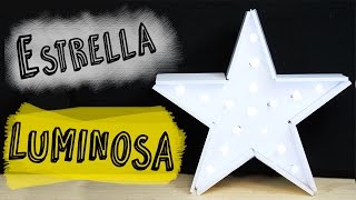 Cómo hacer una Estrella de Navidad  Estrella Luminosa DIY [upl. by Dric581]