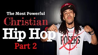 🔥Christian Rap Mix 30  Most Powerful CHH 2 [upl. by Anerbas249]