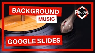 How to Add Background Music to your Google Slides [upl. by Leorsiy]