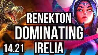 RENEKTON vs IRELIA MID  601 Dominating  EUW Challenger  1421 [upl. by Llerryt]