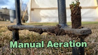 How To Manually Core Aerate A Lawn [upl. by Mayeda]