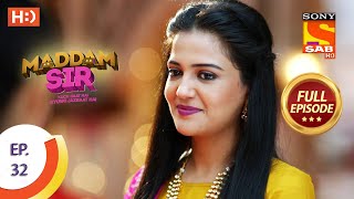 Maddam Sir  Ep 32  Full Episode  24th July 2020 [upl. by Eiramana]