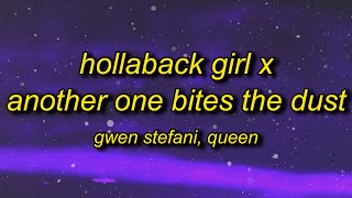 hollaback girl x another one bites the dust TikTok Remix Lyrics [upl. by Iviv]