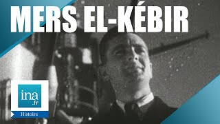 1940  Mers elKébir ou la fatalité  Archive INA [upl. by Geraud605]