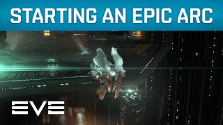 EVE Online  Academy  Starting an Epic Arc [upl. by Anaidni221]