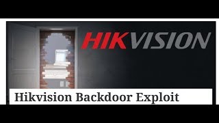 Hikvision Backdoor Exploit Demo [upl. by Enelehcim]