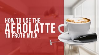 How To Use the AeroLatte To Froth Milk [upl. by Ilujna]