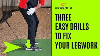 GOLF Three Easy Drills To Fix Your Legwork [upl. by Alahcim]