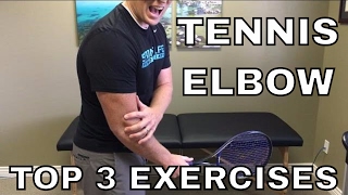 Tennis Elbow Top 3 Exercises Lateral Epicondylitis [upl. by Muncey]