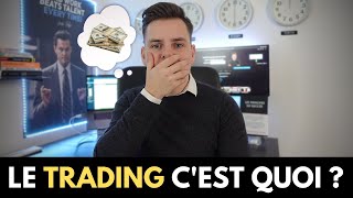 Questce que le TRADING [upl. by Bollinger]