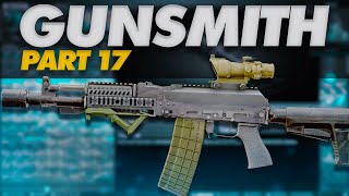 Gunsmith Part 17 Build Guide  Escape From Tarkov  Patch 140 [upl. by Loyce219]