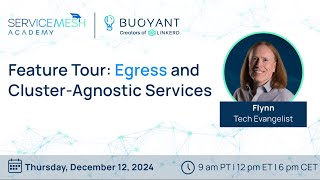 Linkerd 217 Feature Tour Egress and Federated Services  Service Mesh Academy [upl. by Rahcir]