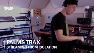 Palms Trax  Boiler Room Streaming From Isolation  11 [upl. by Ralph85]