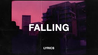 Trevor Daniel  Falling Lyrics [upl. by Cailly984]