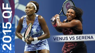 Venus Williams vs Serena Williams in a threeset thriller  US Open 2015 Quarterfinal [upl. by Erdnad]