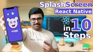 Splash Screen In 10 Steps  React Native  Android [upl. by Tinor]