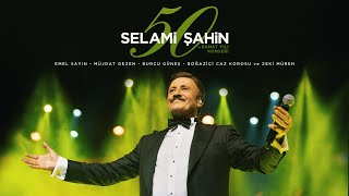 Selami Şahin  50 Sanat Yılı Konseri Full Konser [upl. by Gretna]