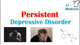 Persistent Depressive Disorder Dysthymia  Risk Factors Symptoms Diagnosis Treatment [upl. by Hamo]