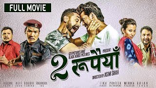 Dui Rupaiyan  Nepali Full Movie 2019  Nischal Basnet Asif Shah Buddhi Tamang amp Menuka [upl. by Ahseki368]