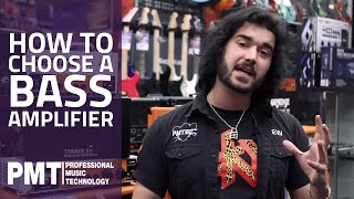 How To Choose A Bass Amplifier  Bass Amplifier Buying Guide [upl. by Livingston]