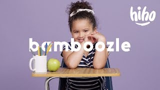 Wordplay What does quotbamboozlequot mean  Wordplay  HiHo Kids [upl. by Bechler]