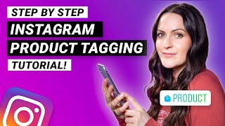 INSTAGRAM PRODUCT TAGGING Tutorial Sell on Instagram Easily [upl. by Brittany]