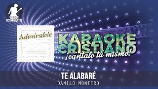 Te alabaré  Danilo Montero Instrumental [upl. by Sudhir]