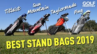 Best Stand Bags 2019  We Crown A Winner Golf Monthly [upl. by Tuhn]