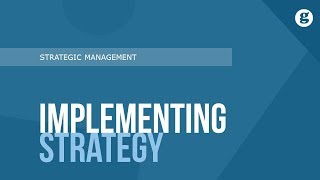 Implementing Strategy [upl. by Sundberg]