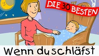 🏞️ Wenn Du schläfst  Schlaflieder  Kinderlieder [upl. by Germaine776]