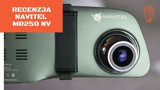 Recenzja Navitel MR250 NV  test wideorejestratora w lusterku z kamerką wsteczną 🚗🎥 [upl. by Arednaxela]