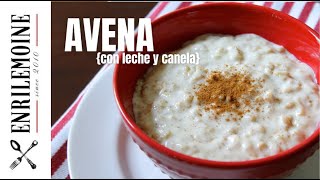 Cómo hacer avena con leche y canela byenrilemoine [upl. by Savannah994]