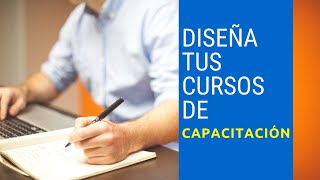 Cómo diseñar un curso de capacitación [upl. by Sill732]