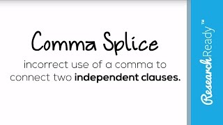 Comma Splices Explained [upl. by Alegnat77]