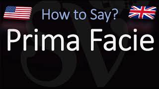 How to Pronounce Prima Facie CORRECTLY [upl. by Adierf129]