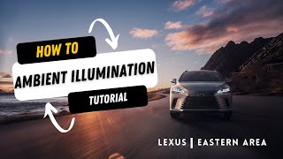 2023 RX HowTo Thematic Ambient Illumination [upl. by Yrennalf664]