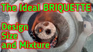 The Ideal Briquette Design [upl. by Pevzner618]