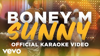 Boney M  Sunny Official Karaoke Video [upl. by Pius276]