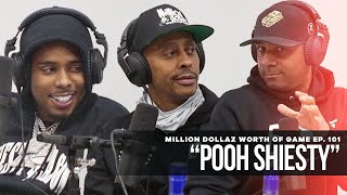 Million Dollaz Worth of Game Episode 101 Pooh Shiesty [upl. by Hemingway943]