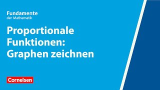 Proportionale Funktionen Graphen zeichnen  Fundamente der Mathematik  Erklärvideo [upl. by Weeks]