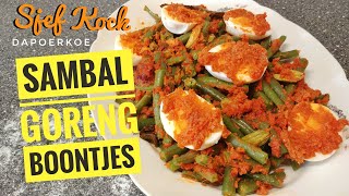 Sambal Goreng Boontjes Maken  Sambal Goreng Boontjes Recept  Indische Keuken [upl. by Antonius]