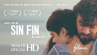 SIN FIN Tráiler oficial Ya en cines [upl. by Yevi97]