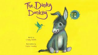 The Dinky Donkey  Book Read Aloud [upl. by Xonnel485]