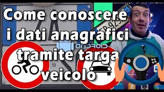 Come conoscere i dati anagrafici tramite targa veicolo aggiornamento 2024 [upl. by Artenek235]