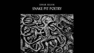 Wardruna  Einar Selvik  Snake Pit Poetry FULL EP [upl. by Thurston]