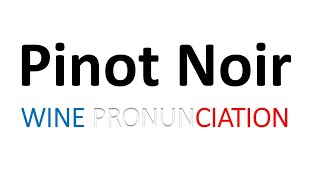 How to Pronounce Pinot Noir CORRECTLY [upl. by Hadeehsar614]