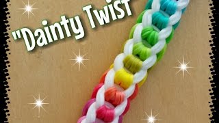 My New quotDainty Twistquot Rainbow Loom BraceletHow To Tutorial [upl. by Ainsley597]