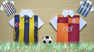 Kağıttan Orjinal Taraftar Forması Nasıl Yapılır  ORIGAMİ [upl. by Rena]