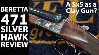 Beretta 471 Silver Hawk [upl. by Beverie139]