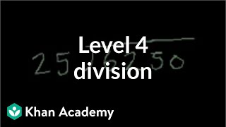 Level 4 division  Multiplication and division  Arithmetic  Khan Academy [upl. by Dracir175]